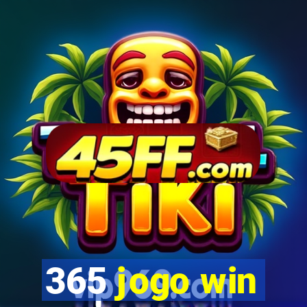 365 jogo win
